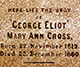Here Lies the body of George Elliot, Mary Ann Cross